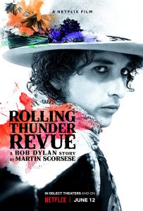 Rolling Thunder Revue ローリング・サンダー・レヴュー: マーティン・スコセッシが描くボブ・ディラン伝説